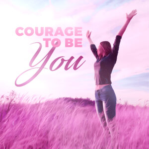 Simone-G-courage-to-be-you
